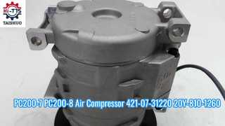 PC200-7 PC200-8 এয়ার কম্প্রেসার 421-07-31220 20Y-810-1260