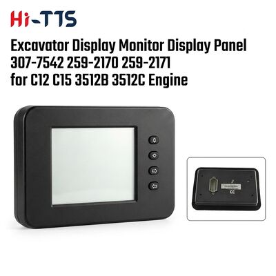 ভালো দাম Excavator Display Monitor Display Panel for C12 C15 3512B 3512C ইঞ্জিন 307-7542 259-2170 259-2171 অনলাইন